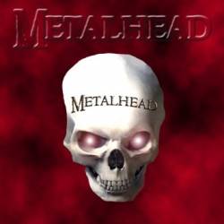 Metalhead (UK) : Metalhead